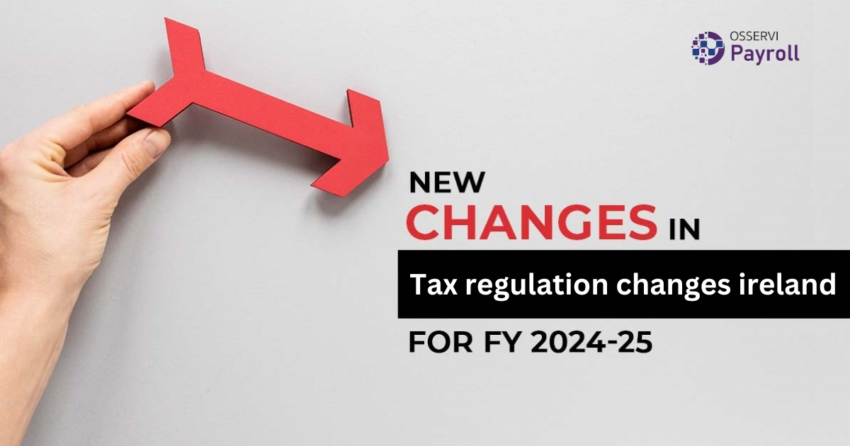 Tax regulation changes irish