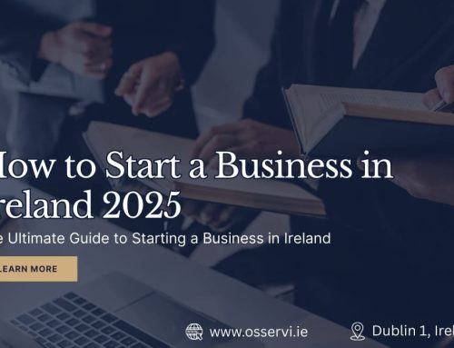 How to Start a Business in Ireland 2025