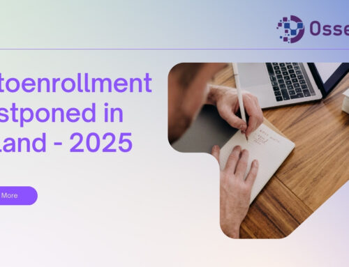 Autoenrollment Postponed in Ireland Until 2025