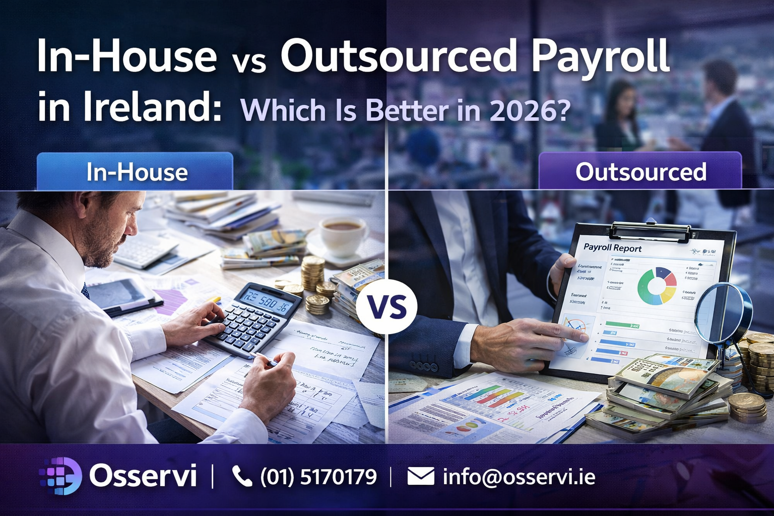 In House vs Outsourced Payroll in Ireland - Which Is Better in 2026